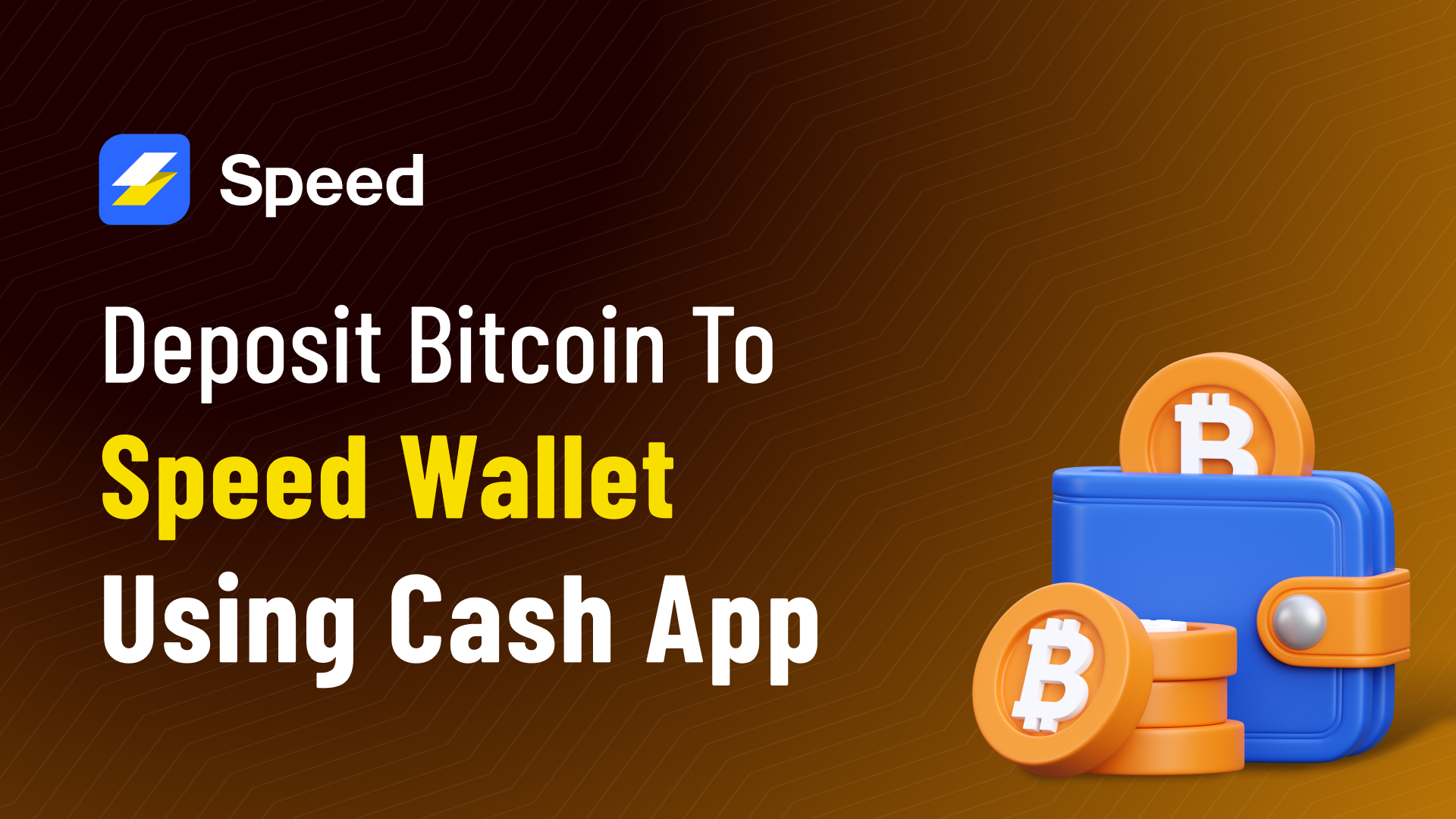 Easy Bitcoin Deposit: Cash App → Speed Wallet