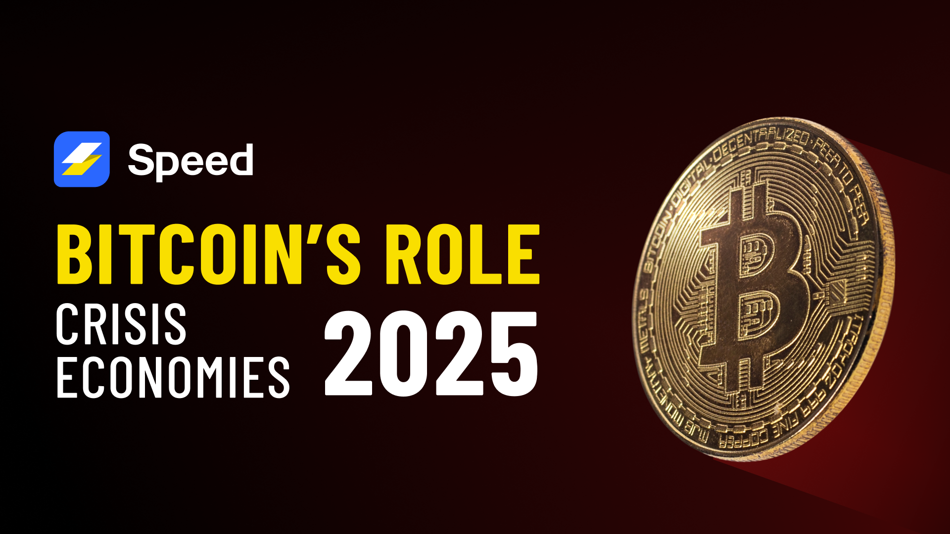 The Role of Bitcoin in High-Inflation Economies in 2025 || Speed