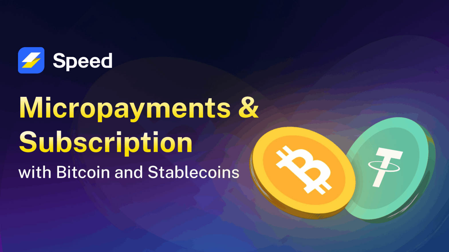 micropayments and subscription model with Bitcoin and Stablecoin