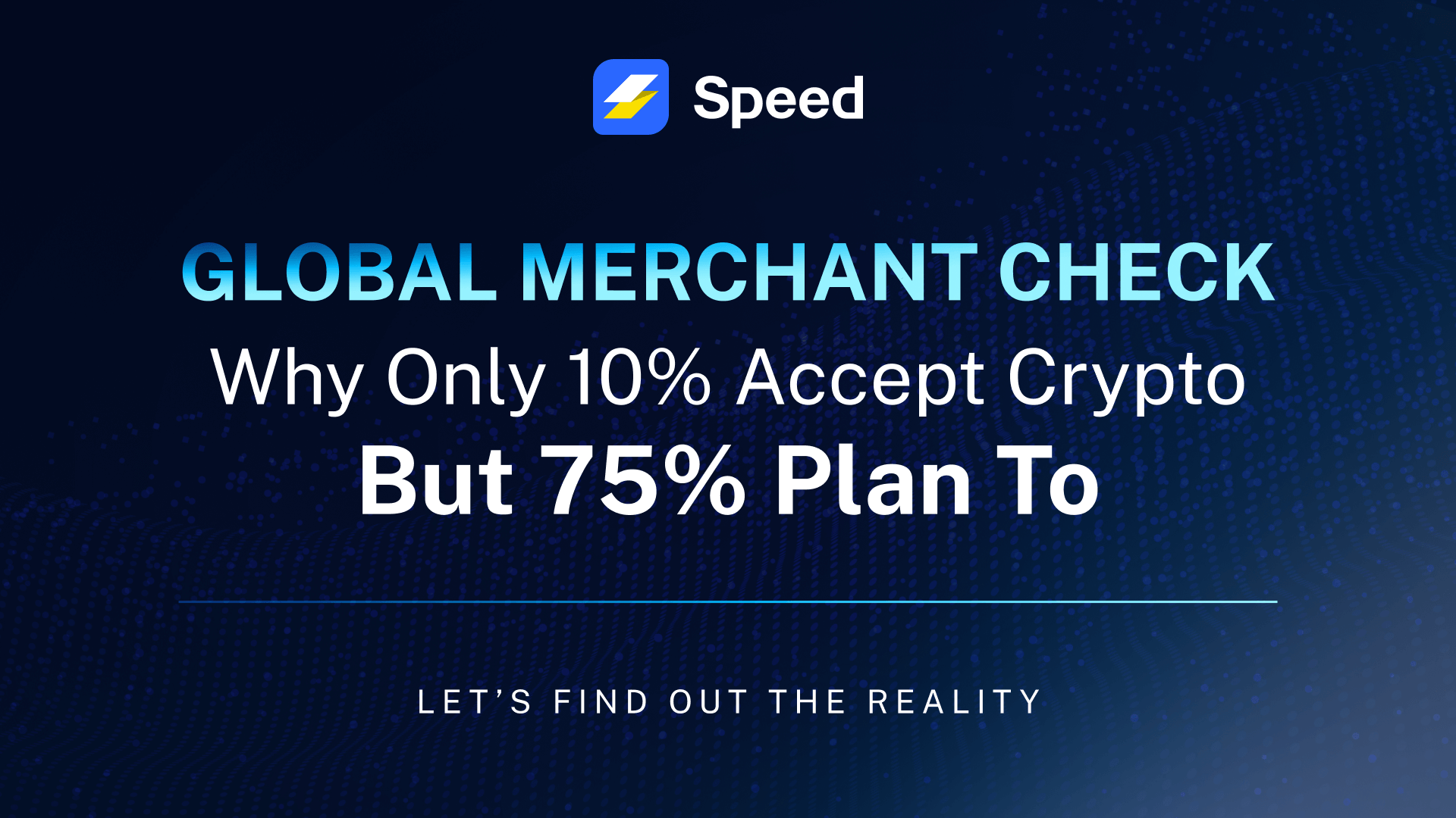 Merchant Reality Check: Why Only 10% Accept Crypto || Speed