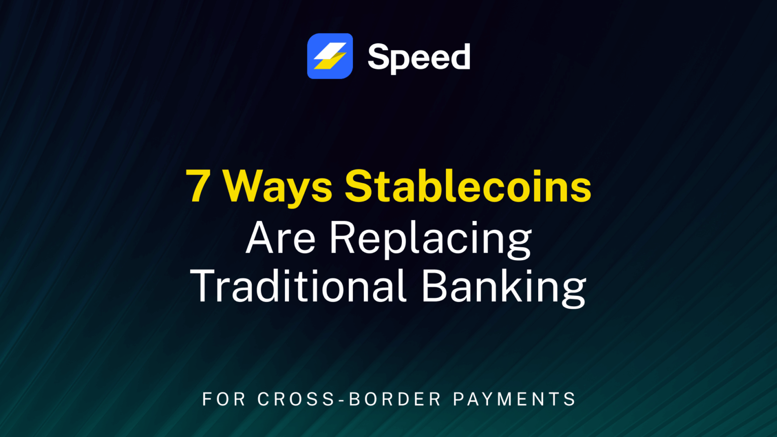 7 Ways Stablecoins Are Replacing Traditional Banking